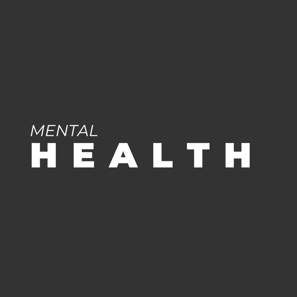 Mental Health