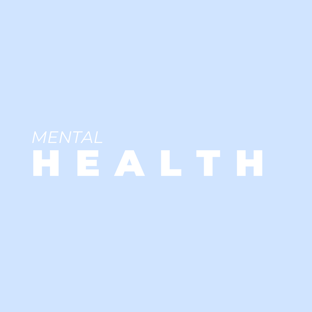 Mental Health