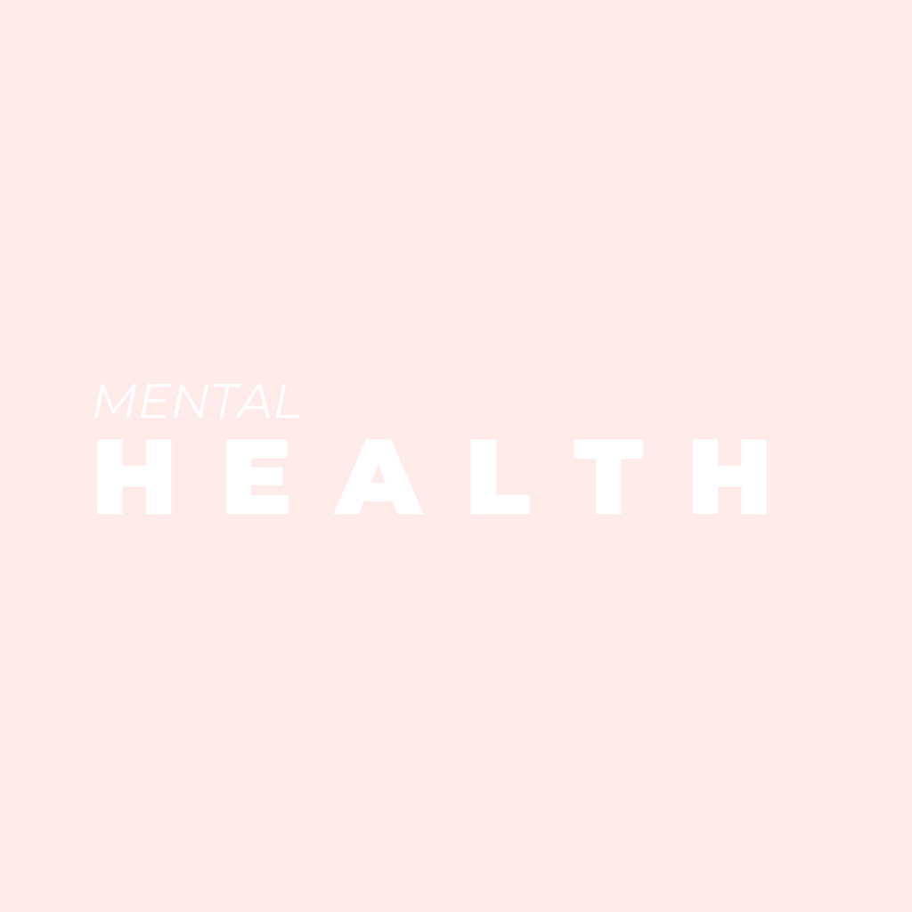 Mental Health