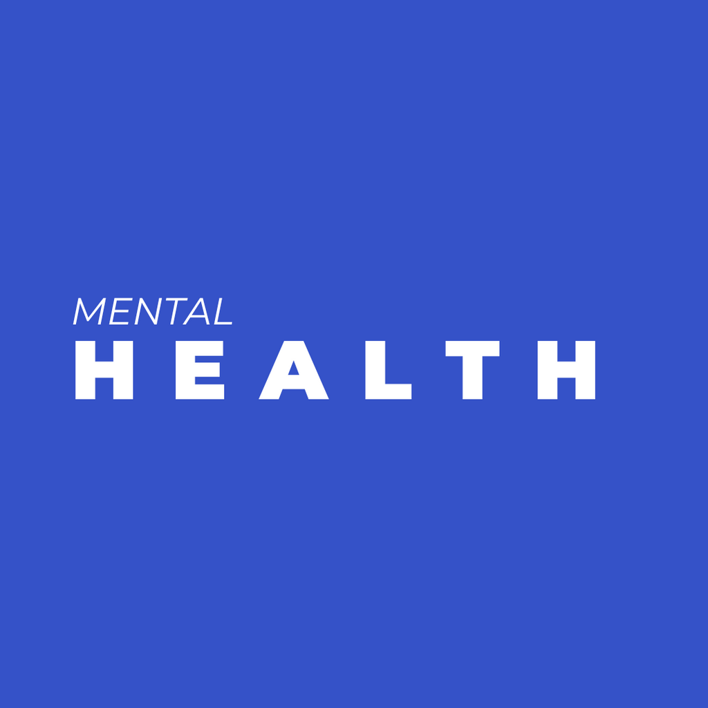 Mental Health