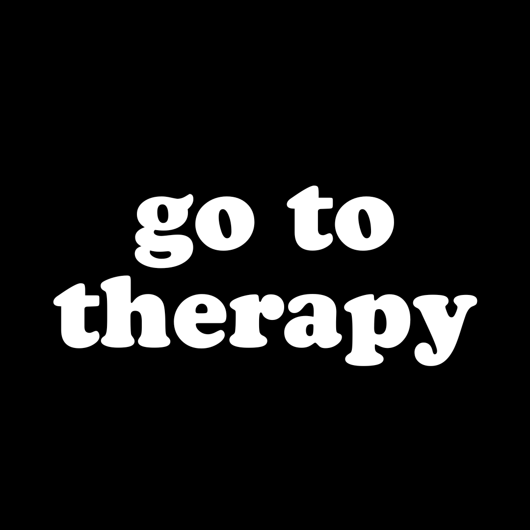 Go to Therapy