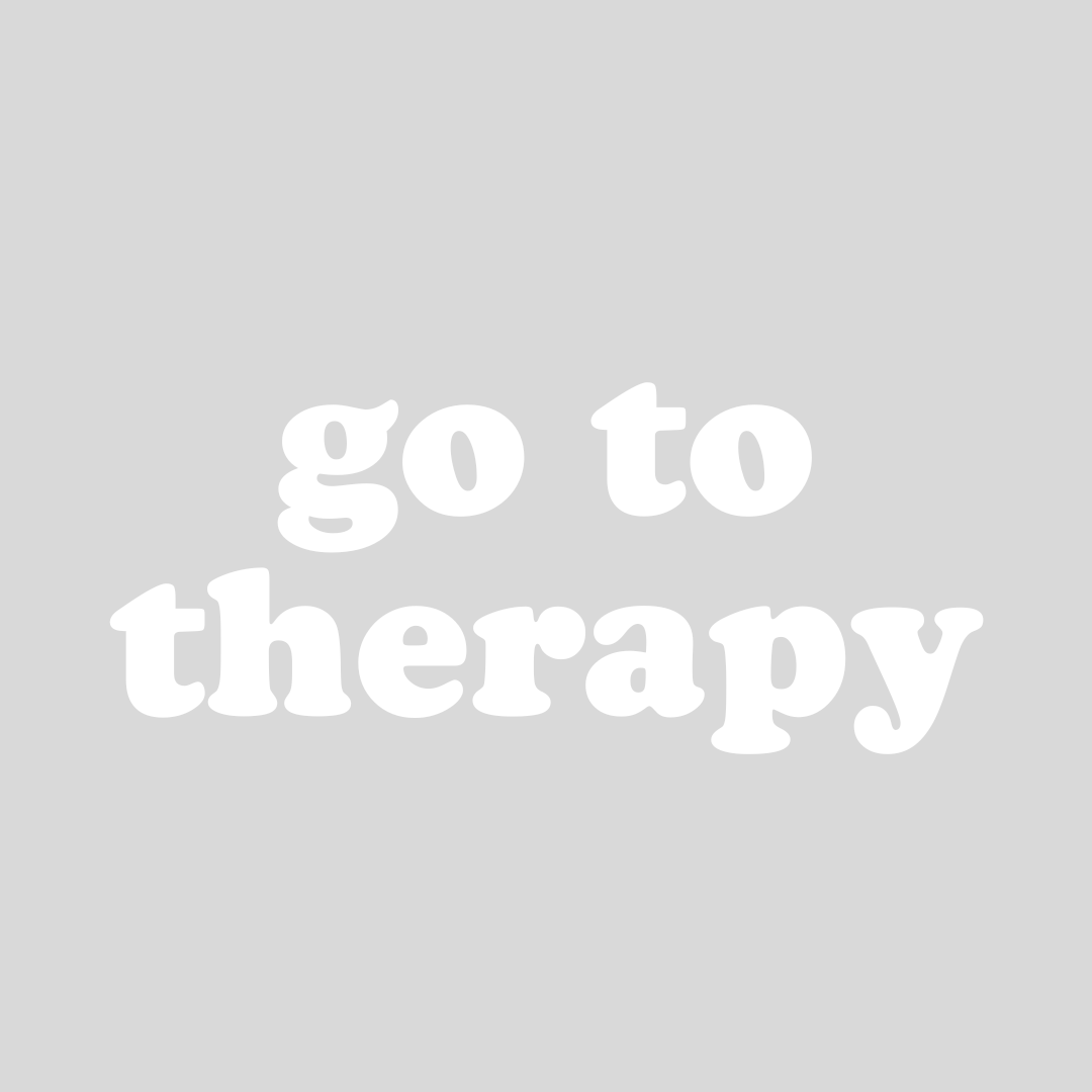 Go to Therapy