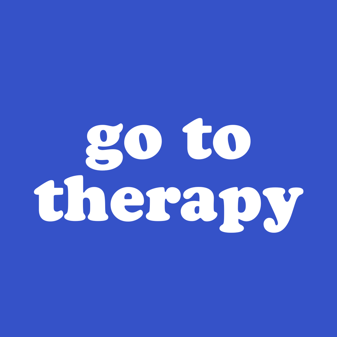 Go to Therapy
