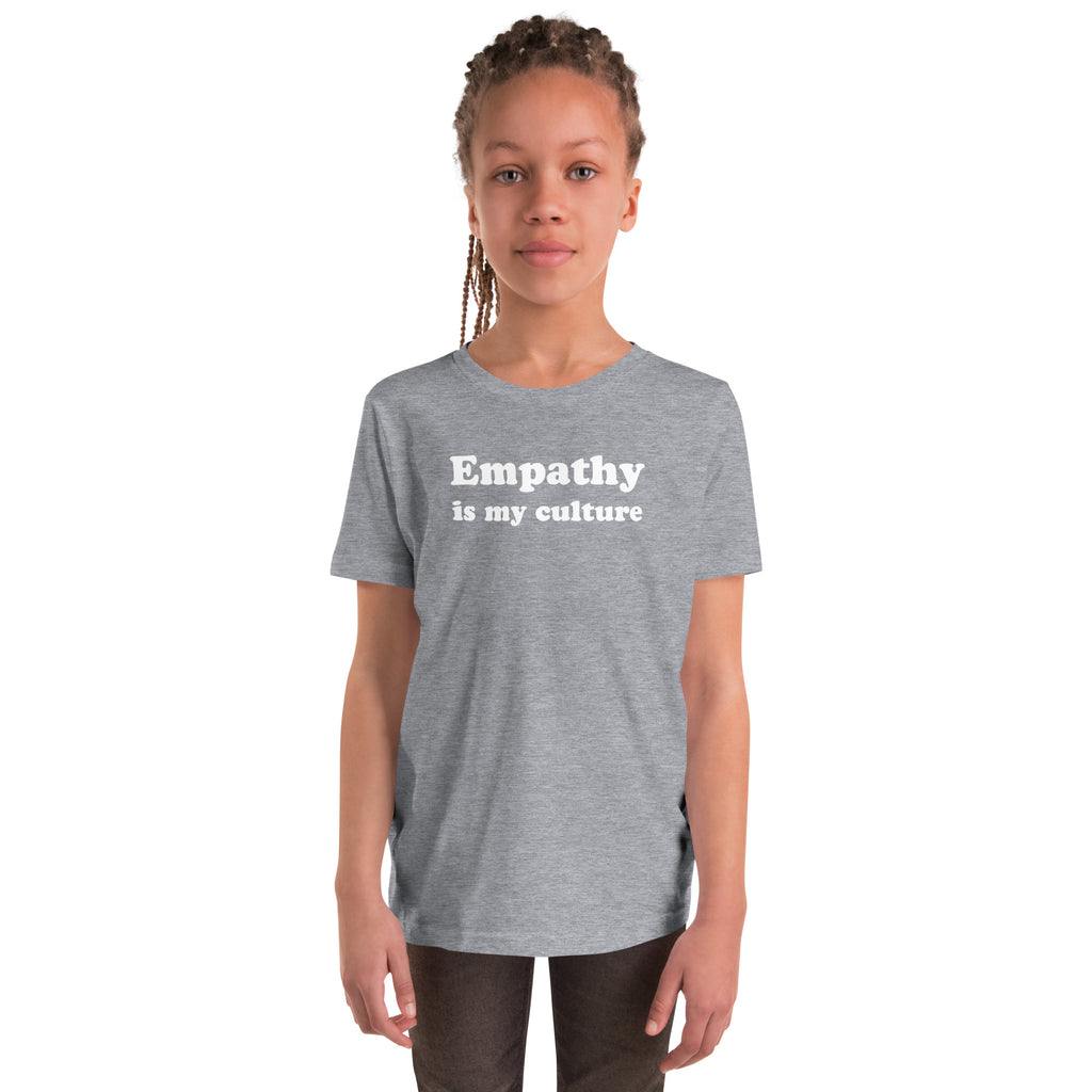 Empathy is My Culture