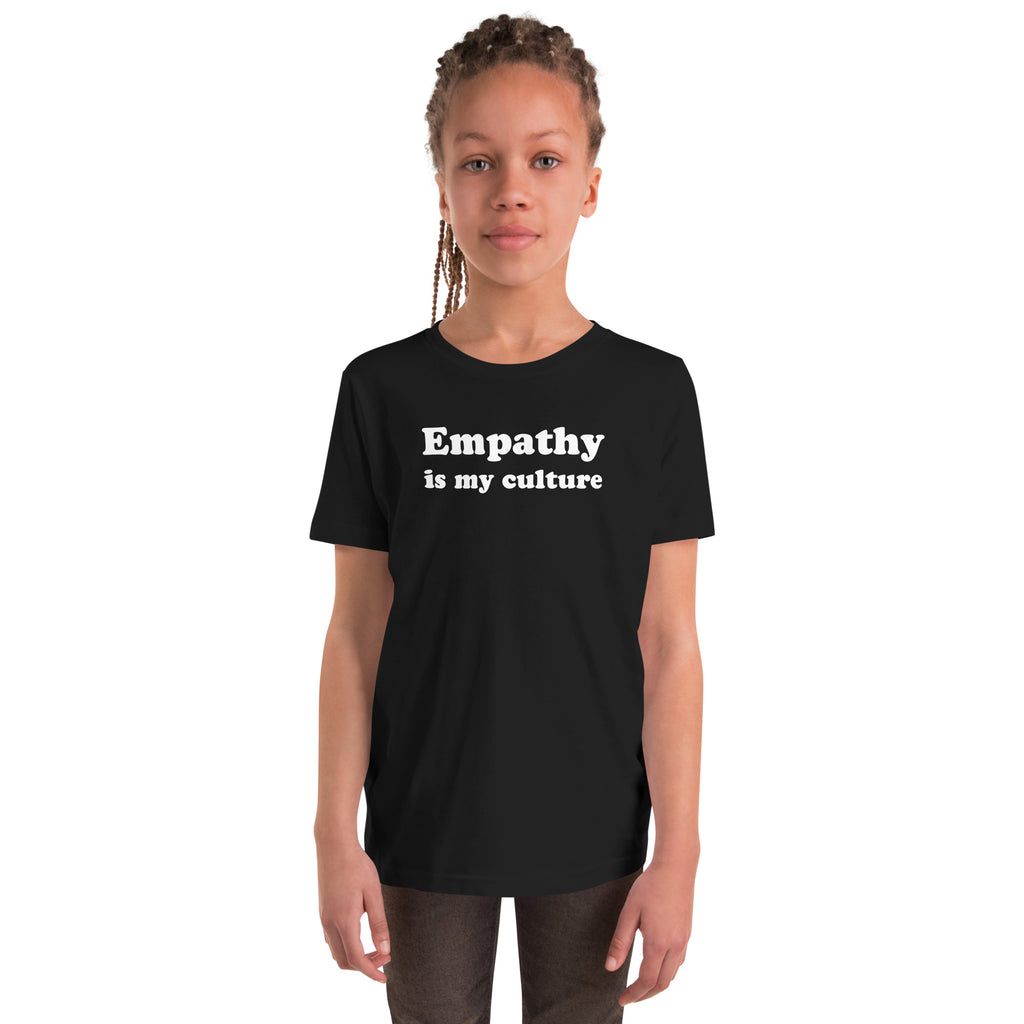 Empathy is My Culture