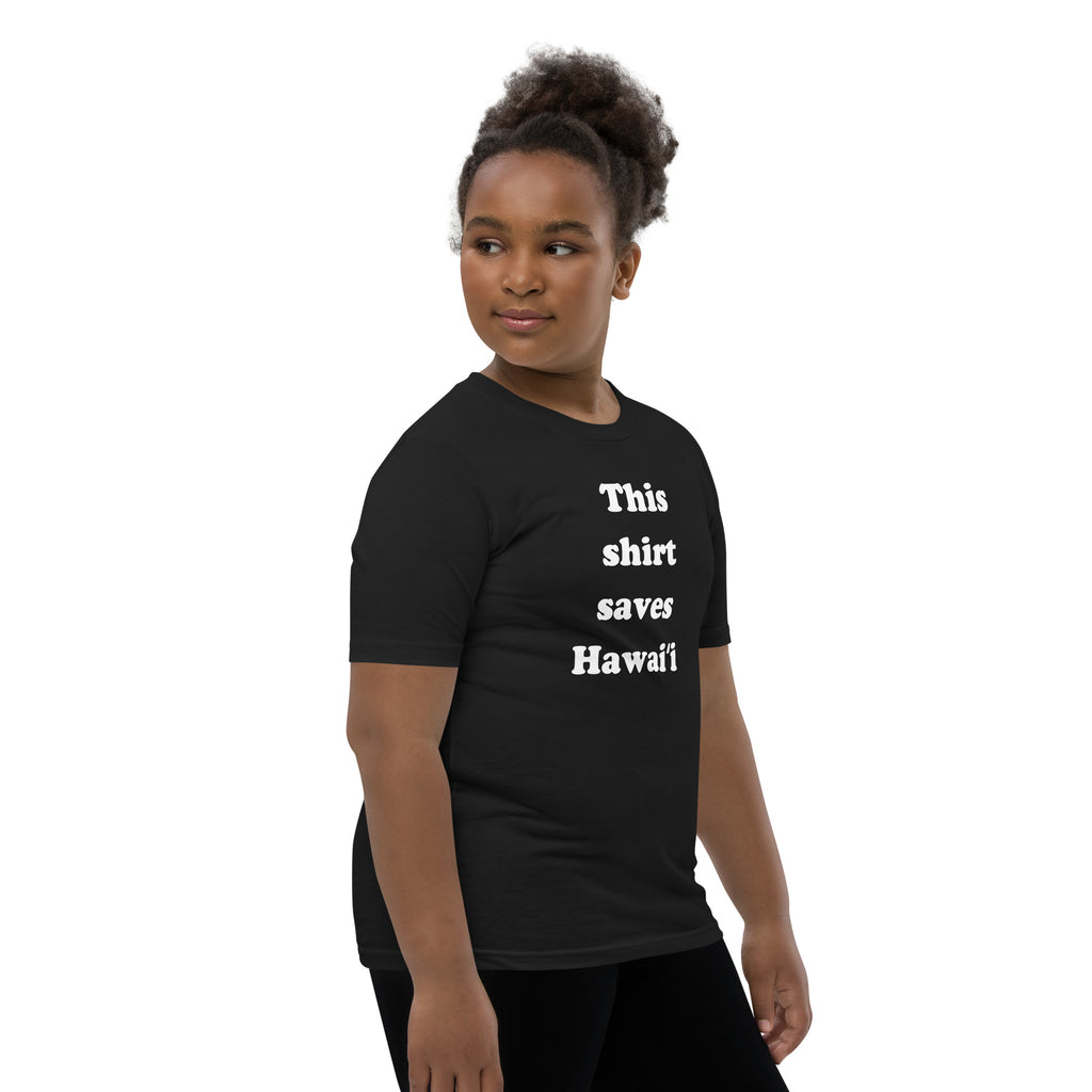 This Shirt Saves Hawaii