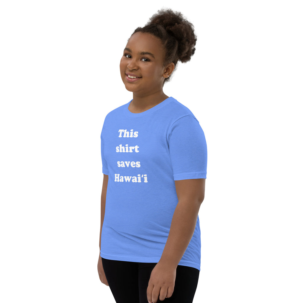 This Shirt Saves Hawaii