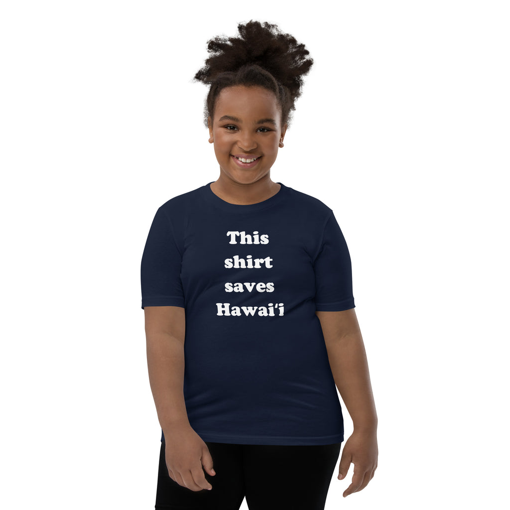 This Shirt Saves Hawaii