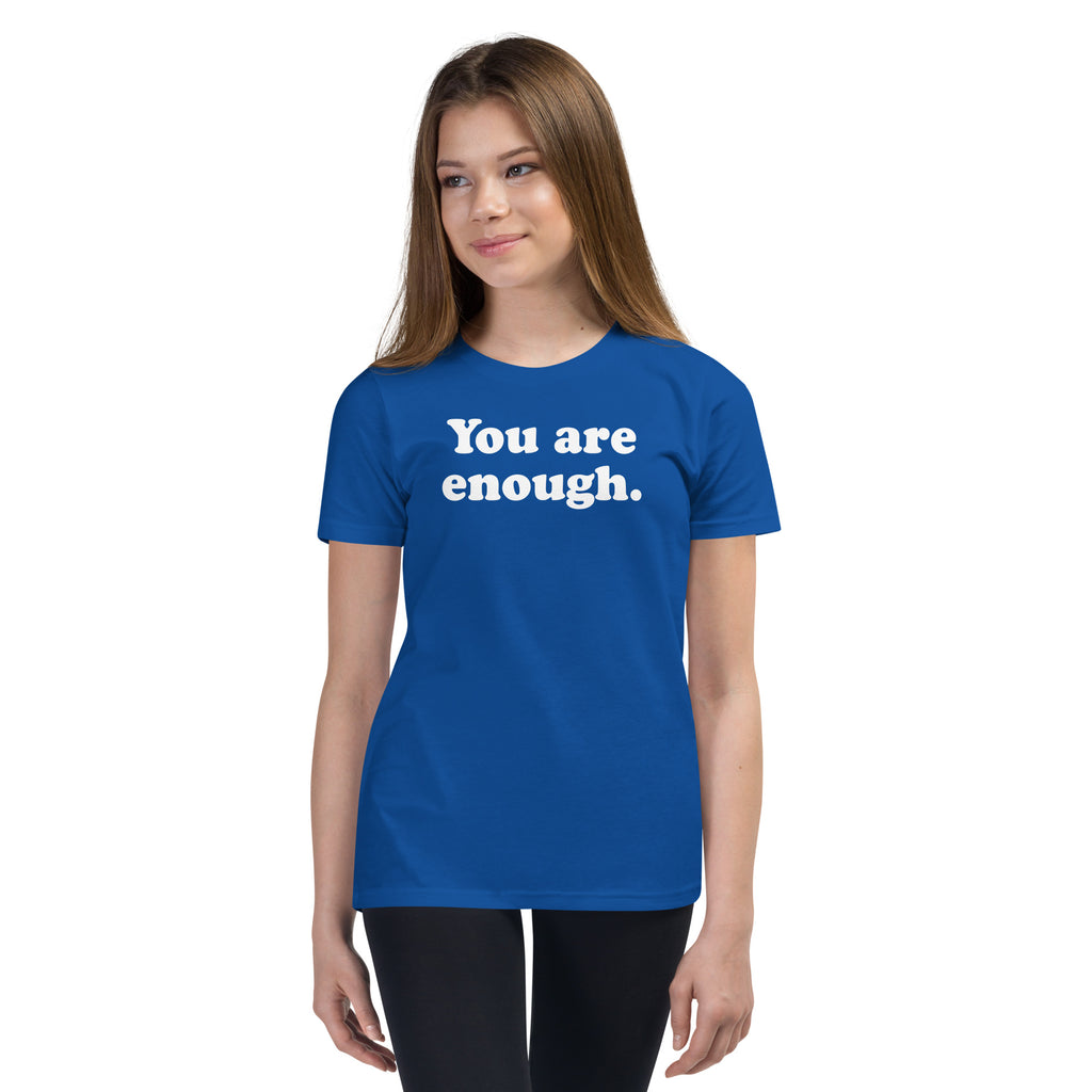 You are Enough.