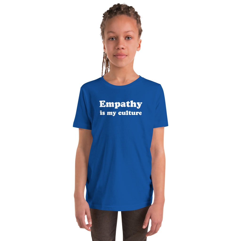 Empathy is My Culture
