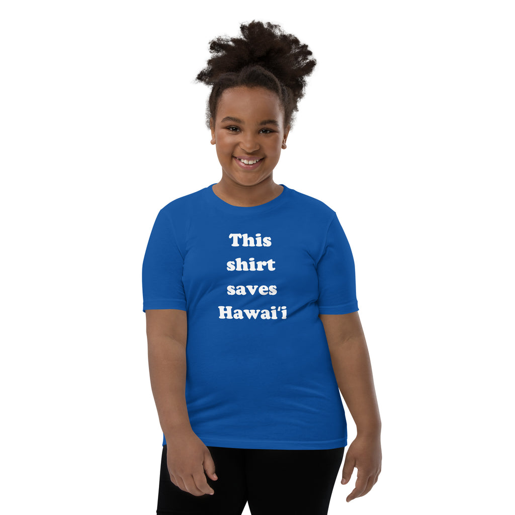 This Shirt Saves Hawaii